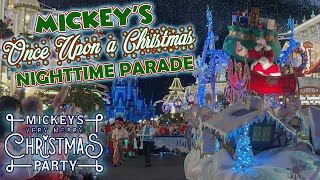 Mickeys Once Upon a Christmastime Parade Nighttime 2023 [upl. by Woodson993]