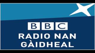 BBC Radio nan Gàidheal [upl. by Essirahs]