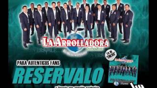 que pensabas  La Arrolladora Banda El Limon irreversible enero 2012 [upl. by Ykcir156]