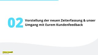 Vorstellung der neuen Zeiterfassung amp unser Umgang mit Eurem Kundenfeedback  UGM April 2021 [upl. by Zertnom]