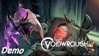 Voidwrought Demo [upl. by Nicram]