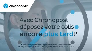 Chronopost  Déposé plus tard livré plus tôt [upl. by Olenolin]