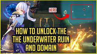 A simple Guide To Unlock The Underwater Ruin  Domain  Inazuma Guide  Genshin Impact [upl. by Julius]