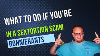 Youre in a Sextortion Scam Heres What to Do [upl. by Randee]