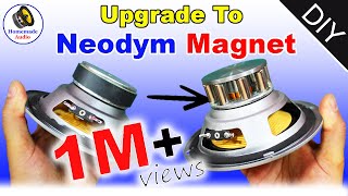 Upgrade Speaker to neodymium Magnet  step by step [upl. by Gautier]