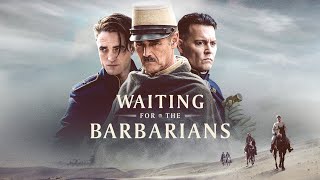 Waiting For The Barbarians  Full Thriller Movie  WATCH FOR FREE [upl. by Beauchamp]