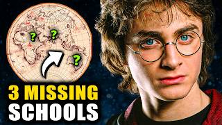 Where Are the 3 MYSTERY Wizarding Schools  Harry Potter Theory [upl. by Narib]