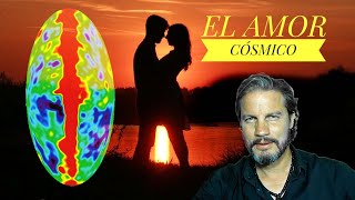 EL AMOR CÓSMICO [upl. by Aicyle]