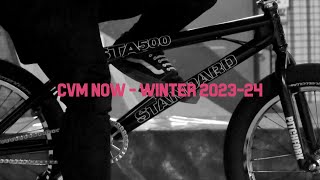 CVM NOW  WINTER 202324  Entity BMX Shop [upl. by Girovard]