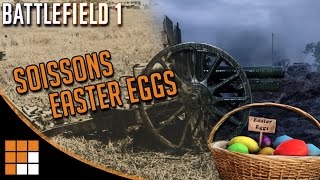 Battlefield 1 Soissons Map Historical Easter Eggs [upl. by Chelsy724]