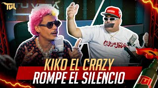 KIKO EL CRAZY ROMPE EL SILENCIO Y LE TAPA LA BOCA A MANOLAY TU VERA LIO PODCAST [upl. by Nwahsan]