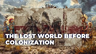 Native American History Before Colonization  1491  Chronicle Part 1 [upl. by Atsocal]