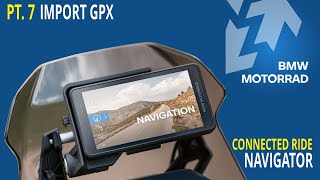 BMW Connected Ride Navigator  Pt7 Import GPX amp Delete routes caricamento tracce GPX [upl. by Sudderth834]