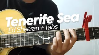 quotTenerife Seaquot Ed Sheeran  Guitar Tutorial with Tab [upl. by Dorie255]