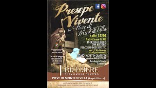 PRESEPE VIVENTE alla PIEVE DEI MONTI DI VILLA 1 Dicembre 24 [upl. by Ratha]