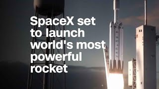 SpaceX set to launch worlds most powerful rocket [upl. by Haugen418]