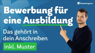 Bewerbung schreiben für eine Ausbildung  So geht es richtig Vorlagen  Muster [upl. by Linzer]