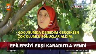 Epilepsiyi ekşi karadutla yendi  08082015  atv [upl. by Anilegnave635]