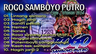 full album lagu jaranan terbaru 2024 ‼️ ROGO SAMBOYO PUTRO [upl. by Suoilenroc]