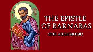 The Epistle of Barnabas  Audiobook [upl. by Rodama344]