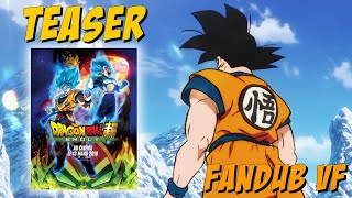 FANDUB VF Teaser du film DBS quotBrolyquot  VF [upl. by Anelram]