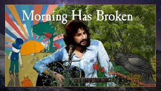 Yusuf  Cat Stevens – Morning Has Broken Official Lyric Video [upl. by Selrahc45]