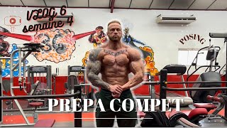 VLOG PRÉPARATION COMPÉTITION BODYBUILDING  SEMAINE 4  NOUVEAUX BRÛLEURS DE GRAISSE  POSING GYM [upl. by Guidotti]