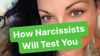 How Narcissists Will Test You  narcissist [upl. by Aynotahs540]