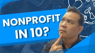 How to Form a Nonprofit in California 10 Step Guide Fast amp Easy [upl. by Klina940]