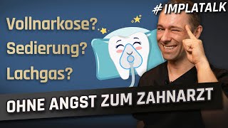 Alle Narkosearten beim Zahnarzt – Lachgas vs Sedierung vs Vollnarkose [upl. by Allen149]