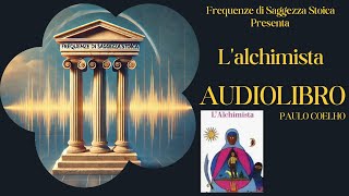 Lalchimista  AudioLibro Completo di Paulo Coelho [upl. by Elimay]