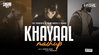 Khayaal Mashup  Harshal Music  Manave X 945 X Dilawara  Talwiinder  The PropheC  Mitraz [upl. by Savitt]