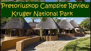 Pretoriuskop Kruger National Park Campsite Review [upl. by Attevroc498]