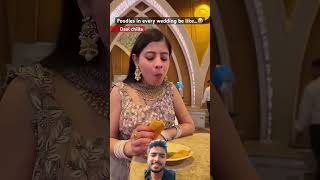 Weddings me kya hota hai 😘💯😂🥰 treanding greenscreen entertainment wedding youtubeshorts [upl. by Morrison]