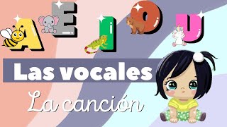 La canción de las vocales [upl. by Nolra]