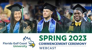 FGCU Spring 2023 Commencement Health amp Human Services and Entrepreneurship [upl. by Riesman783]