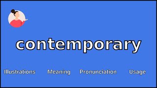 CONTEMPORARY  Meaning and Pronunciation [upl. by Ixel]