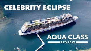 Celebrity Eclipse Aqua Class Review  worth the extra money Is Celebrity Aqua Class for you [upl. by Kiernan]