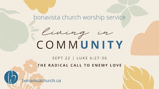 Bonavista Church Livestream  September 22 2024 [upl. by Aplihs335]