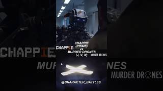 Chappie vs Murder drones J V and N [upl. by Nnyllaf890]