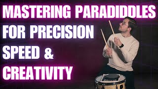 Developing Fast amp Seamless Paradiddles Quickly [upl. by Brewster]