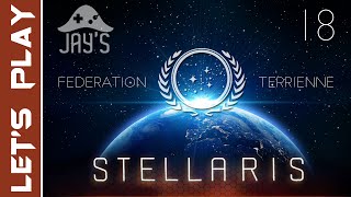 FR Stellaris  Premier LP avec la Fédération Terrienne  Episode 18 [upl. by Gage]