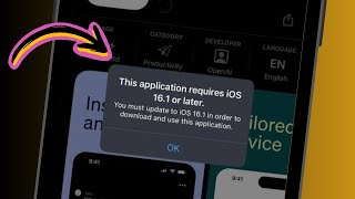 This Application Requires iOS 160 or Later You Must Update to iOS 160 to Download This App  2024 [upl. by Aihtnamas]