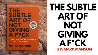 BOOK REVIEW quotThe Subtle Art of Not Giving a Fckquot by Mark Manson [upl. by Buffo]