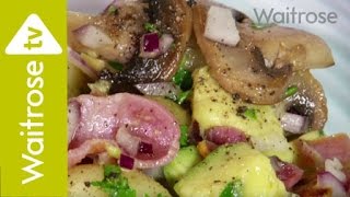 New Potato Bacon and Mushroom Salad  Waitrose [upl. by Erwin]