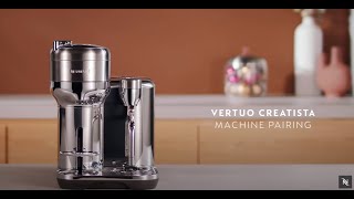 Nespresso Vertuo Creatista  Connectivity [upl. by Richara541]