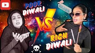 Gareeb ki Diwali vs Ameer ki Diwali DiwaliRoast  Nishu Gill [upl. by Arob]