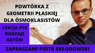 Jakie rodzaje KĄTÓW powinieneś znać I POWTÓRKA Z GEOMETRII I LEKCJA 10 I [upl. by Haggai]