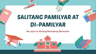 PAMILYAR AT DI PAMILYAR NA SALITA [upl. by Rohpotsirhc]