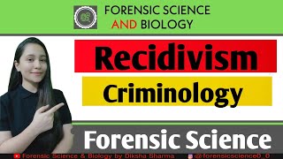 Recidivism  Criminology  Forensic Science [upl. by Enawtna]